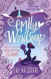 Emily Windsnap and the Falls of Forgotten Island: Book 7