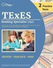 TExES Reading Specialist (151) Study Guide: Exam Prep with 2 Full-Length Practice Tests for the Texas Examinations of Educator Standards [3rd Edition]