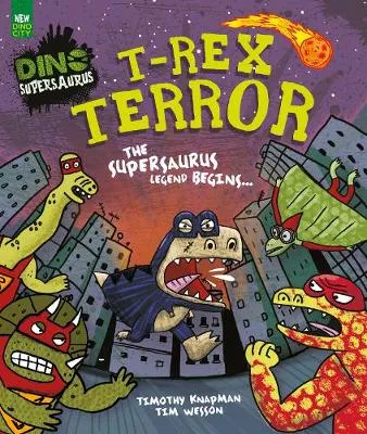 T-Rex Terror: The Supersaurus Legend Begins...