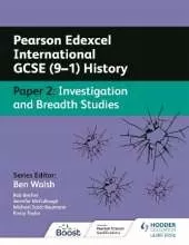 Pearson Edexcel International GCSE (9–1) History: Paper 2 Investigation and Breadth Studies