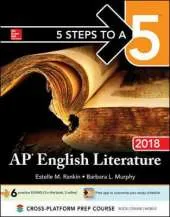5 Steps to a 5: AP English Literature 2018