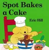 Spot Bakes a Cake