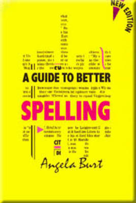 A Guide to Better Spelling