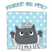 Friend or Foe?