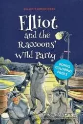 Elliot and the Raccoons' Wild Party