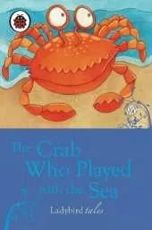 The Crab who played with the sea: Storybook