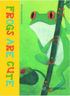 Frogs are Cute