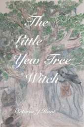 The Little Yew Tree Witch