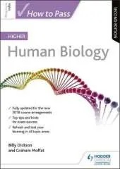 How to Pass Higher Human Biology: Second Edition