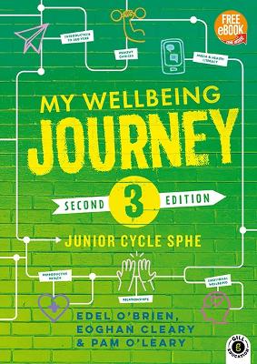 My Wellbeing Journey 3 2nd Edition- For Junior Cycle SPHE
