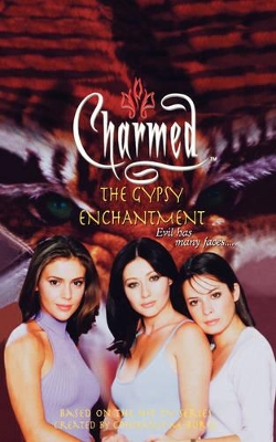 Gypsy Enchantment: An Original Novel
