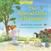 The Special Gifts of Summer: Celebrations