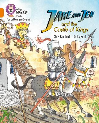 Jake and Jen and the Castle of Kings: Band 06/Orange