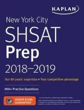 New York City Shsat Prep 2018-2019: 900+ Practice Questions
