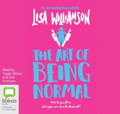 The Art of Being Normal