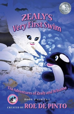 The Adventures of Zealy and Whubba: Zealy's Very First Swim