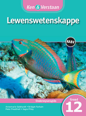 Study and Master Life Sciences Grade 12 for CAPS Teacher's Guide Afrikaans Translation