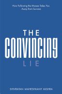 The Convincing Lie