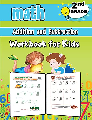 Addition and Subtraction Math Workbook for Kids - 2nd Grade: Grade 2 Activity Book, Second Grade Math Workbook, Fun Math Books for 2nd Grade