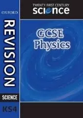 Twenty First Century Science: GCSE Physics Revision Guide