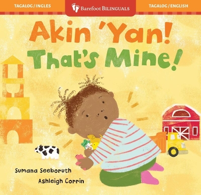 That’s Mine! (Bilingual Tagalog & English)