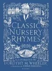 Classic Nursery Rhymes: Whimsical verses with enchanting vintage colour artwork - a fantastic gift for everyone