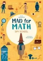 Mad For Math: Spy School