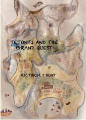 Tetonti And The Grand Quest