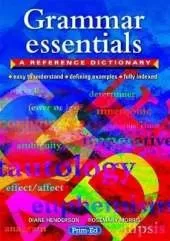 Grammar Essentials: A Reference Dictionary