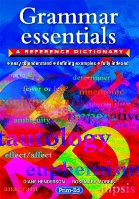 Grammar Essentials: A Reference Dictionary