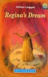 Regina's Dream