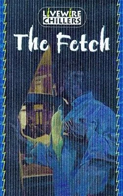 Livewire Chillers: The Fetch