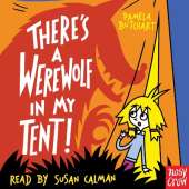 There's a Werewolf In My Tent!