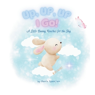 Up, Up, Up I Go!