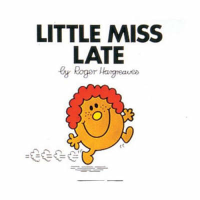 Little Miss Late