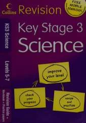 Collins Revision - KS3 Science L5-7: Revision Guide + Workbook + Practic