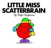 Little Miss Scatterbrain