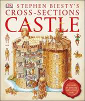 Stephen Biesty's Cross-Sections Castle