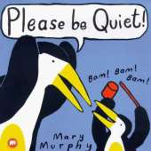 Please be Quiet!