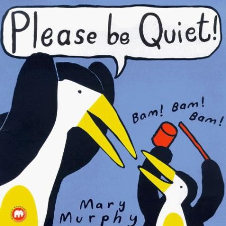 Please be Quiet!