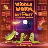 WIDDLE WORM and NETT-NETT