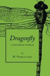 Dragonfly: A Childhood Memoir