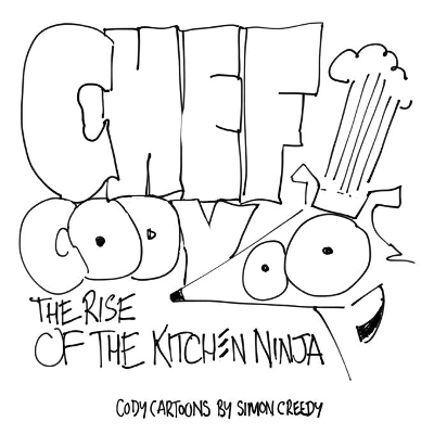 Chef Cody - The Rise of the Kitchen Ninja: A poor talented dog works hard to become an amazing chef