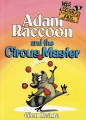 Adam Raccoon and the Circus Master
