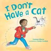 I Don't Have a Cat: Books About Pets for Kids