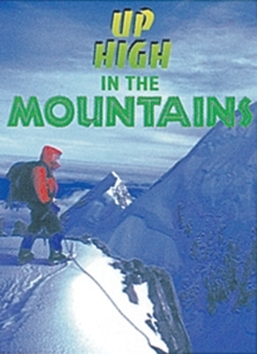 Up High in the Mountains