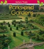 Parks and Gardens