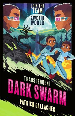 Transcendent: Dark Swarm: Book 2 in the edge-of-your-seat, high-octane adventure series