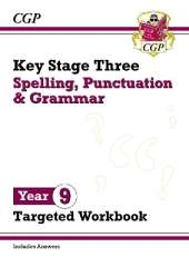 New KS3 Year 9 Spelling, Punctuation and Grammar Targeted Workbook (with answers)