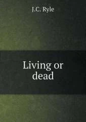 Living or dead